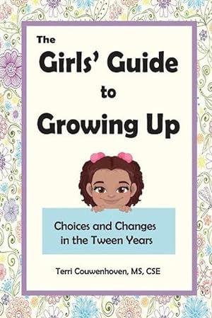 Seller image for The Girls' Guide to Growing Up (Paperback) for sale by Grand Eagle Retail