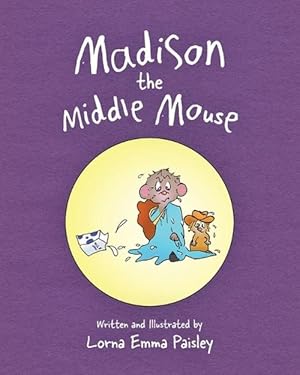 Seller image for Madison The Middle Mouse (Paperback) for sale by Grand Eagle Retail