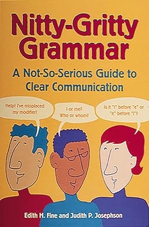 Imagen del vendedor de Nitty-Gritty Grammar: A Not-So-Serious Guide to Clear Communication (Paperback) a la venta por Grand Eagle Retail
