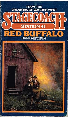 Seller image for Stagecoach Station 41 Red Buffalo for sale by First Class Used Books