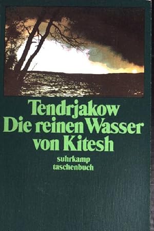 Bild des Verkufers fr Die reinen Wasser von Kitesh : Erzhlung. (Nr 1599) Suhrkamp Taschenbuch ; zum Verkauf von books4less (Versandantiquariat Petra Gros GmbH & Co. KG)