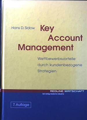 Immagine del venditore per Key-Account-Management : Wettbewerbsvorteile durch kundenbezogene Strategien. venduto da books4less (Versandantiquariat Petra Gros GmbH & Co. KG)