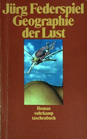 Bild des Verkufers fr Geographie der Lust. (Nr 1895) zum Verkauf von books4less (Versandantiquariat Petra Gros GmbH & Co. KG)
