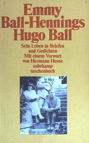 Bild des Verkufers fr Hugo Ball: Sein Leben in Briefen und Gedichten. (Nr 1811) zum Verkauf von books4less (Versandantiquariat Petra Gros GmbH & Co. KG)