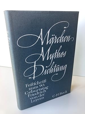 Imagen del vendedor de Mrchen, Mythos, Dichtung., Festschrift zum 90. Geburtstag Friedrich von der Leyens am 19. August 1963. a la venta por Antiquariat an der Linie 3