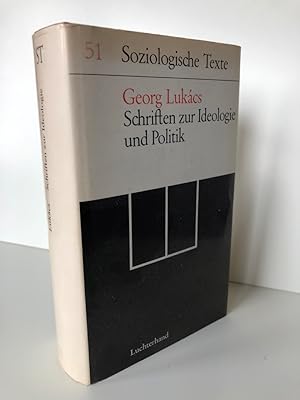 Schriften zur Ideologie und Politik. Hardcover. Erstausgabe. Georg Lukacs, Werkauswahl Band 2, au...