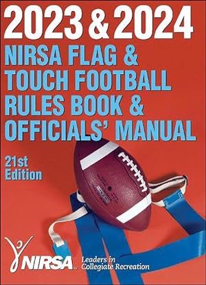 Bild des Verkufers fr 2023 & 2024 NIRSA Flag & Touch Football Rules Book & Officials' Manual (Paperback) zum Verkauf von Grand Eagle Retail