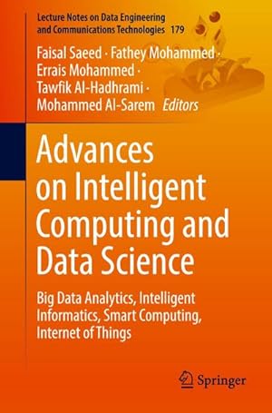 Bild des Verkufers fr Advances on Intelligent Computing and Data Science : Big Data Analytics, Intelligent Informatics, Smart Computing, Internet of Things zum Verkauf von AHA-BUCH GmbH