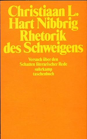 Seller image for Rhetorik des Schweigens Versuch ber des Schatten literarischen Rede for sale by avelibro OHG