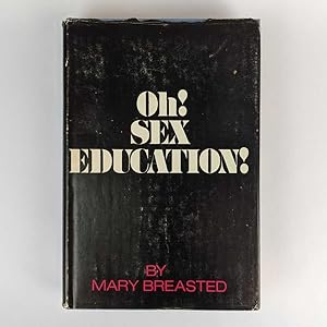 Bild des Verkufers fr Oh! Sex Education zum Verkauf von Book Merchant Jenkins, ANZAAB / ILAB