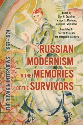 Seller image for Russian Modernism in the Memories of the Survivors: The Duvakin Interviews, 1967-1974 for sale by moluna