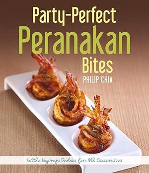 Bild des Verkufers fr Party-Perfect Peranakan Bites zum Verkauf von moluna