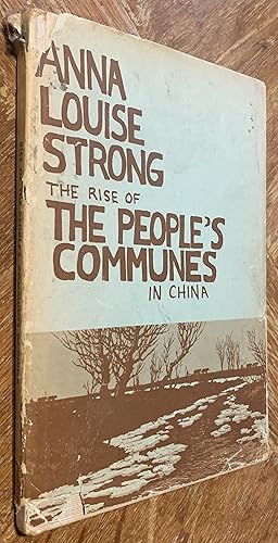 The Rise of the People's Communes in China