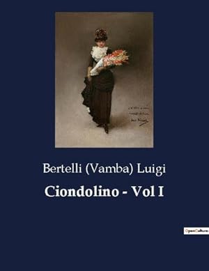 Seller image for Ciondolino - Vol I for sale by Smartbuy