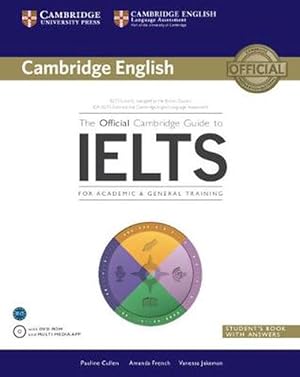 Seller image for The Official Cambridge Guide to IELTS Student's Book with Answers with DVD-ROM (Book & Merchandise) for sale by Grand Eagle Retail