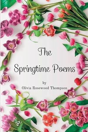 Bild des Verkufers fr The Springtime Poems (Paperback) zum Verkauf von AussieBookSeller