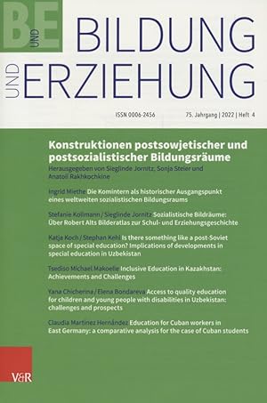 Bildung und Erziehung, 75. Jg., Heft 4. Konstruktionen postsowjetischer und postsozialistischer B...