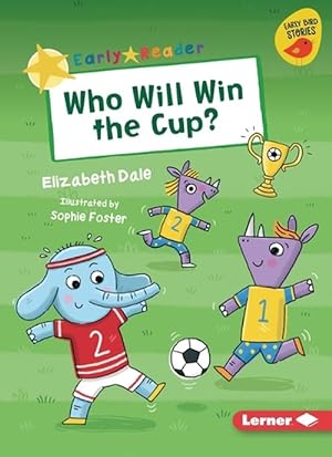 Seller image for Who Will Win the Cup? (Paperback) for sale by CitiRetail