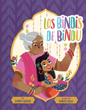 Seller image for Los bindis de Bindu -Language: Spanish for sale by GreatBookPrices