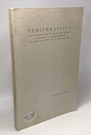 Periphrastica - an investigation into the use of εivαi and εχεiv as auxiliaries of pseudo-auxilia...