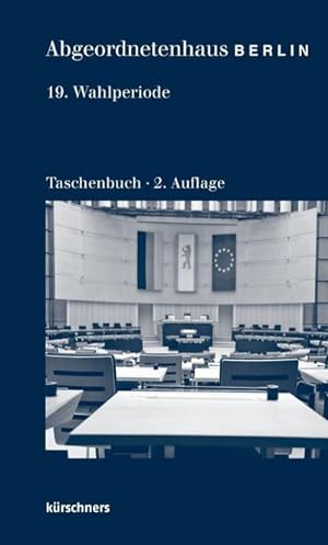 Bild des Verkufers fr Abgeordnetenhaus Berlin : 19. Wahlperiode zum Verkauf von Smartbuy