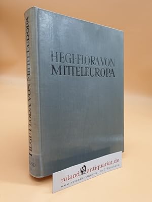 Illustrierte Flora von Mittel-Europa: Band 5, 1. Teil: Dicotyledones 3. Teil: Linaceae - Violaceae