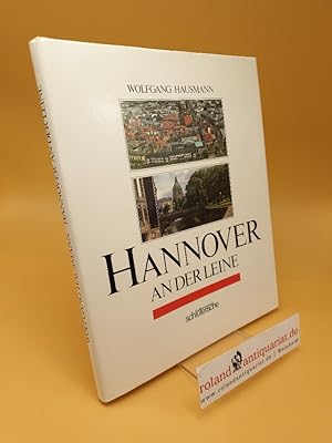 Seller image for Hannover an der Leine for sale by Roland Antiquariat UG haftungsbeschrnkt