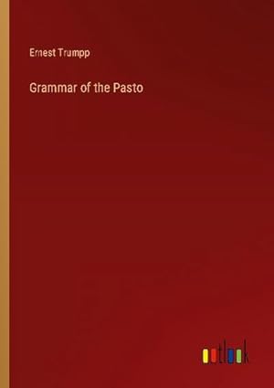 Seller image for Grammar of the Pasto for sale by BuchWeltWeit Ludwig Meier e.K.