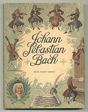 Bild des Verkufers fr Johann Sebastian Bach zum Verkauf von Between the Covers-Rare Books, Inc. ABAA