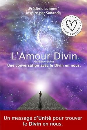 Image du vendeur pour Amour Divin - Une conversation avec le Divin en nous. (Paperback) mis en vente par Grand Eagle Retail