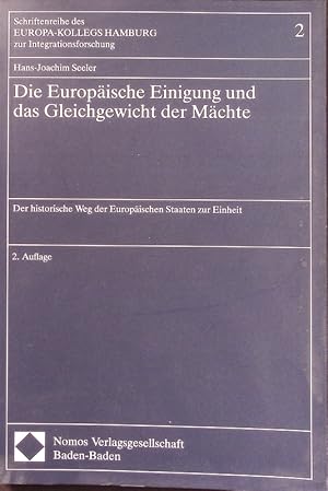 Seller image for Die europische Einigung und das Gleichgewicht der Mchte. for sale by Antiquariat Bookfarm