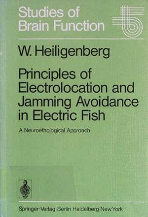 Bild des Verkufers fr Principles of electrolocation and jamming avoidance in electric fish. zum Verkauf von Antiquariat Bookfarm