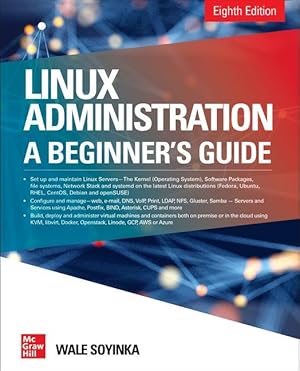 Bild des Verkufers fr Linux Administration: A Beginner\ s Guide, Eighth Edition zum Verkauf von moluna