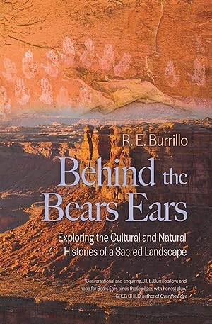 Bild des Verkufers fr Behind the Bears Ears: Exploring the Cultural and Natural Histories of a Sacred Landscape zum Verkauf von moluna