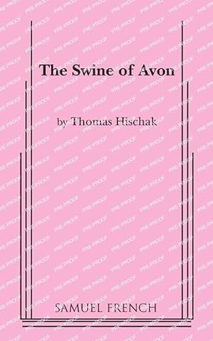 Seller image for The Swine of Avon (Paperback) for sale by Grand Eagle Retail