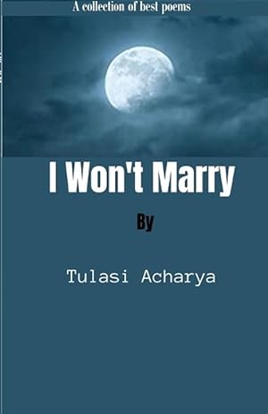 Seller image for I won't Marry (Paperback) for sale by Grand Eagle Retail