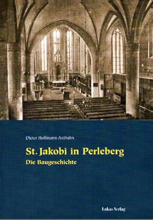 Bild des Verkufers fr St. Jakobi in Perleberg. Die Baugeschichte. zum Verkauf von Antiquariat & Buchhandlung Rose