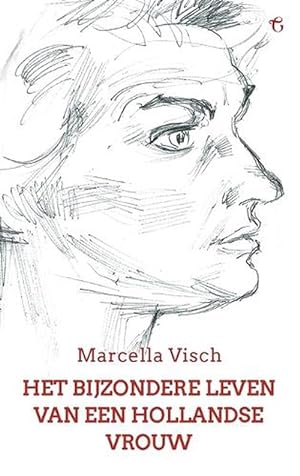 Bild des Verkufers fr Het bijzondere leven van een Hollandse vrouw (Hardcover) zum Verkauf von Grand Eagle Retail