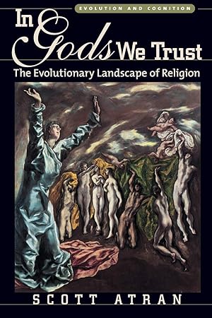 Imagen del vendedor de In Gods We Trust: The Evolutionary Landscape of Religion (Evolution and Cognition) (Evolution and Cognition Series) a la venta por Gabis Bcherlager