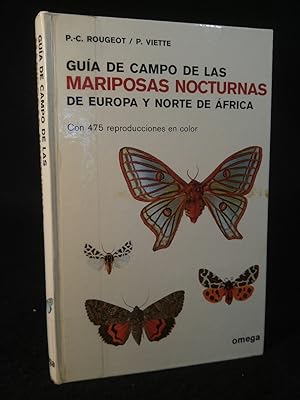 Imagen del vendedor de Gua de campo de las mariposas nocturnas de Europa y Norte Africa (GUIAS DEL NATURALISTA-INSECTOS Y ARACNIDOS) a la venta por ANTIQUARIAT Franke BRUDDENBOOKS
