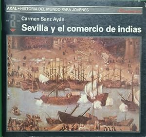 Seller image for Sevilla y el comercio de Indias for sale by Librera Alonso Quijano