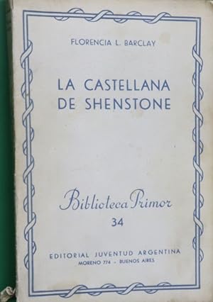 Imagen del vendedor de La castellana de Shenstone a la venta por Librera Alonso Quijano