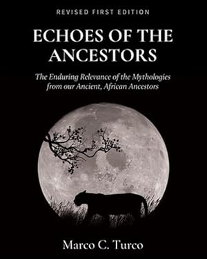 Bild des Verkufers fr Echoes of the Ancestors (Paperback) zum Verkauf von Grand Eagle Retail