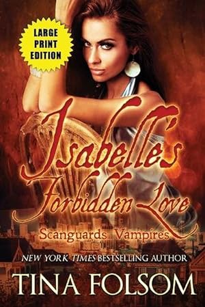 Seller image for Isabelle's Forbidden Love (Large Print Edition) (Paperback) for sale by Grand Eagle Retail