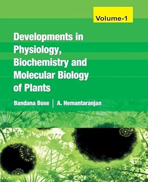 Seller image for Developments In Physiology, Biochemistry And Molecular Biology Of Plants Vol 01 (Paperback) for sale by Grand Eagle Retail