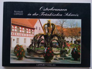 Imagen del vendedor de Osterbrunnen in der Frnkischen Schweiz a la venta por Gabis Bcherlager