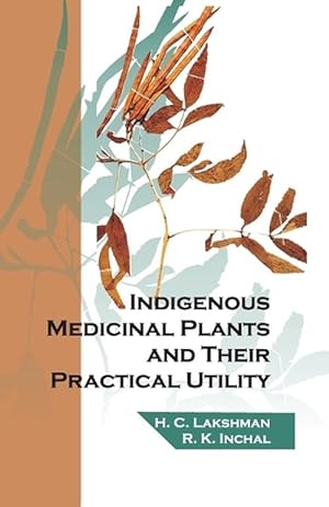 Seller image for Indigenous Medicinal Plants and Their Practical Utility (Paperback) for sale by Grand Eagle Retail