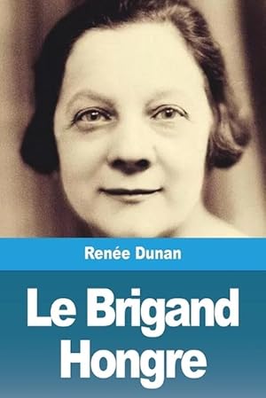 Seller image for Le Brigand Hongre (Paperback) for sale by Grand Eagle Retail