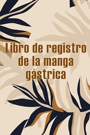 Imagen del vendedor de Libro de registro de la manga gstrica (Paperback) a la venta por Grand Eagle Retail