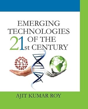 Seller image for Emerging Technologies Of The 21st Century (Paperback) for sale by Grand Eagle Retail